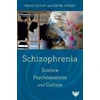 KNYGA Volkan Volkan Schizophrenia