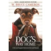 KNYGA W Bruce Cameron Dog's Way Home