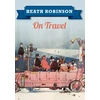 KNYGA W Heath Robinson Heath Robinson On Travel