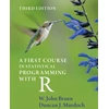KNYGA W John Braun First Course in Statistical Programming with R