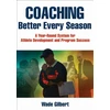 KNYGA Wade Gilbert Coaching Better Every Season