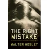 KNYGA Walter Mosley Right Mistake