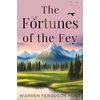 KNYGA Warren Ferguson Hunt Fortunes of the Fey