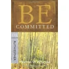 KNYGA Warren W Wiersbe Be Committed - Ruth & Esther