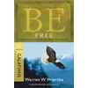 KNYGA Warren W Wiersbe Be Free ( Galatians )