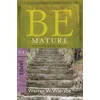 KNYGA Warren W Wiersbe Be Mature - James