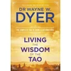KNYGA Wayne W Dyer Living the Wisdom of the Tao