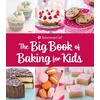 KNYGA Weldon Owen The Big Book of Baking for Kids