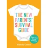 KNYGA Wendy Green New Parents' Survival Guide