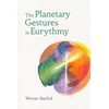 KNYGA Werner Barfod Planetary Gestures in Eurythmy
