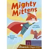 KNYGA W.G. White; Natalia Jimenez Osorio Mighty Mittens