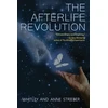 KNYGA Whitley Strieber Afterlife Revolution