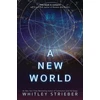 KNYGA Whitley Strieber New World