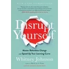 KNYGA Whitney Johnson Disrupt Yourself, With a New Introduction