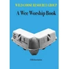 KNYGA Wild Wee Worship Book