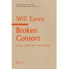 KNYGA Will Eaves Broken Consort