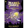 KNYGA Will Mabbitt Mabel Jones and the Forbidden City