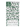 KNYGA Willa Cather Burglar's Christmas