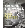 KNYGA Willem Jan Neutelings Around the World in 200 Globes