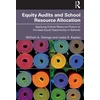 KNYGA William A Owings Equity Audits and School Resource Allocation