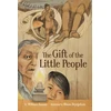 KNYGA William Dumas Gift of the Little People