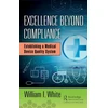 KNYGA William I White Excellence Beyond Compliance