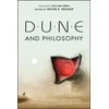 KNYGA William Irwin Dune and Philosophy