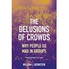 KNYGA William L Bernstein Delusions of Crowds