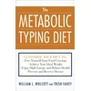 KNYGA William L. Wolcott, William Linz Wolcott Metabolic Typing Diet