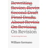 KNYGA William P Germano On Revision