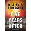 KNYGA William R Forstchen Five Years After