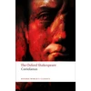 KNYGA William Shakespeare Tragedy of Coriolanus: The Oxford Shakespeare