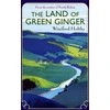 KNYGA Winifred Holtby Land Of Žalias Ginger