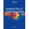 KNYGA Wolfgang Seeger Anatomical Basis of Cranial Neurosurgery