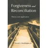 KNYGA Worthington, Everett L., Jr. Forgiveness and Reconciliation