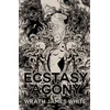 KNYGA Wrath James White Ecstacy of Agony