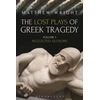 KNYGA Wright Matthew Lost Plays of Greek Tragedy (Volume 1)