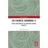 KNYGA Xiangdong Xing Jin Chinese Grammar II