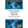 KNYGA Xiaotong Zhang China’s Modern Economic Statecraft