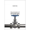 KNYGA Xiaoyi Mu Economics of Oil and Gas