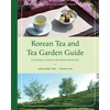 KNYGA Yang Seok Yoo Korean Tea and Tea Garden Guide