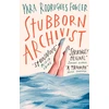 KNYGA Yara Rodrigues Fowler Stubborn Archivist