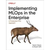 KNYGA Yaron Haviv Implementing MLOps in the Enterprise