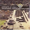 KNYGA Yatin Pandya Concepts of Space in Traditional Indian Architecture