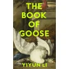 KNYGA Yiyun Li Book of Goose