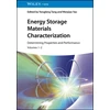 KNYGA Yongbing Tang Energy Storage Materials Characterization, Volumes 1 - 2