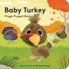 KNYGA Yu Hsuan Huang Baby Turkey: Finger Puppet Book