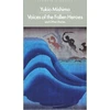 KNYGA Yukio Mishima Voices of the Fallen Heroes, And Other Stories