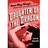 KNYGA Yunte Huang Daughter of the Dragon