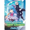 KNYGA Yuri Kitayama Seirei Gensouki: Spirit Chronicles: Omnibus 8